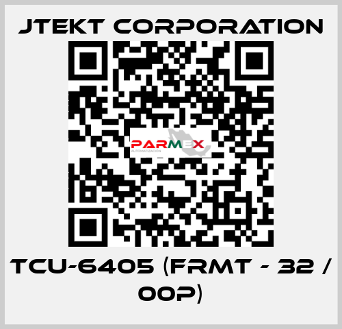 TCU-6405 (FRMT - 32 / 00P) JTEKT CORPORATION