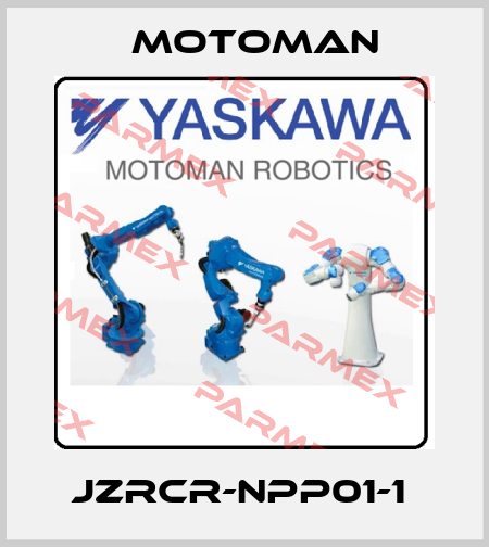 JZRCR-NPP01-1  Motoman