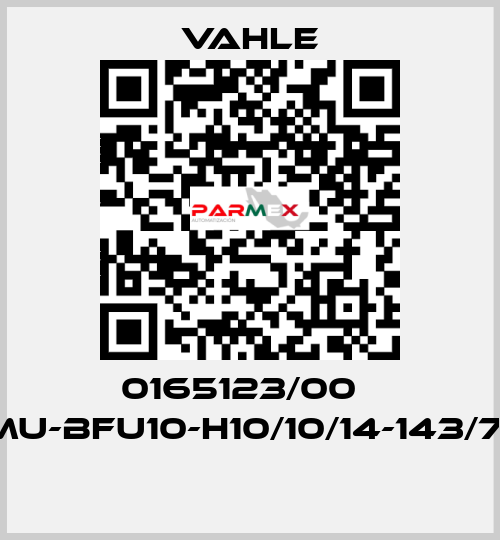 0165123/00    MU-BFU10-H10/10/14-143/70  Vahle