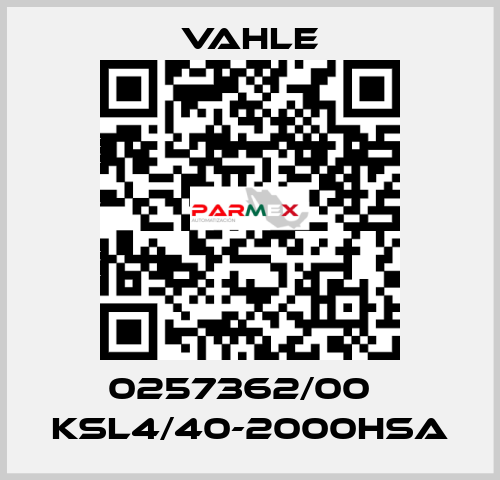 0257362/00    KSL4/40-2000HSA  Vahle