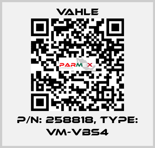 P/N: 258818, Type: VM-VBS4 Vahle