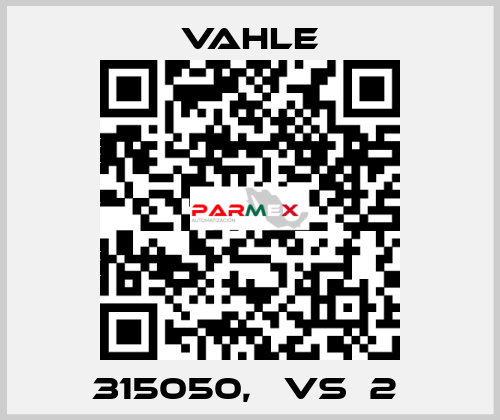 315050,   VS  2  Vahle