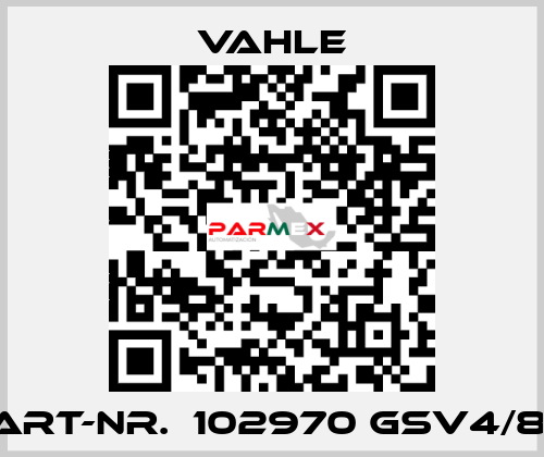 Art-Nr.  102970 GSV4/8  Vahle