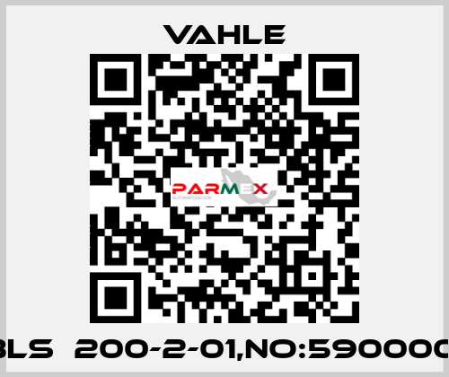 BLS  200-2-01,NO:590000  Vahle