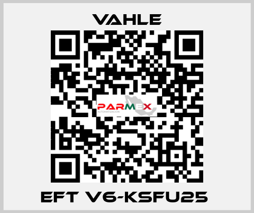 EFT V6-KSFU25  Vahle