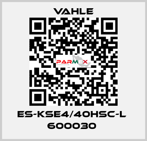 ES-KSE4/40HSC-L  600030  Vahle