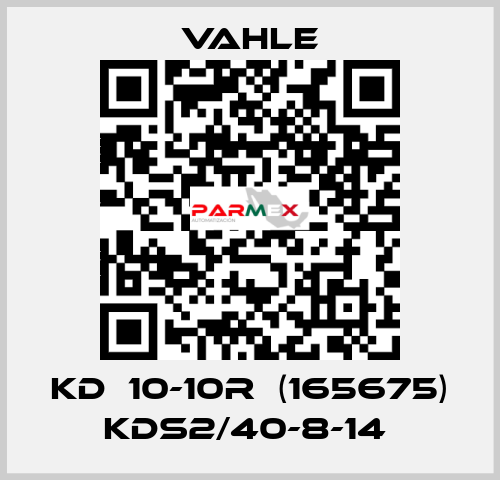 KD  10-10R  (165675) KDS2/40-8-14  Vahle