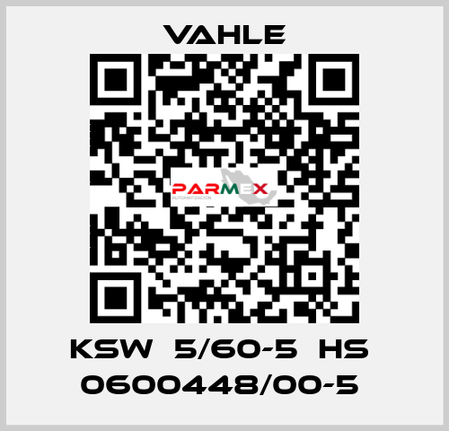 KSW  5/60-5  HS  0600448/00-5  Vahle