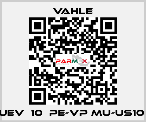 UEV  10  PE-VP MU-US10  Vahle