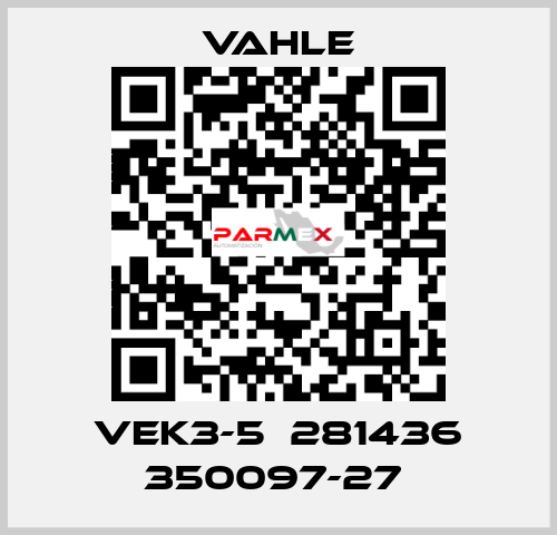 VEK3-5  281436 350097-27  Vahle