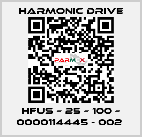 HFUS – 25 – 100 – 0000114445 - 002  Harmonic Drive