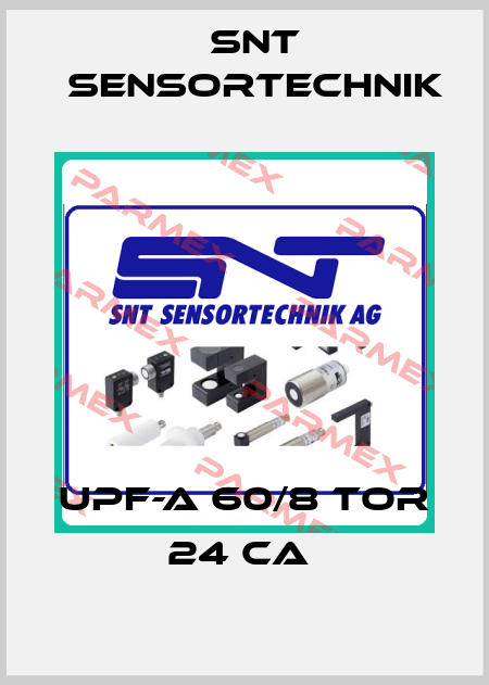 UPF-A 60/8 TOR 24 CA  Snt Sensortechnik
