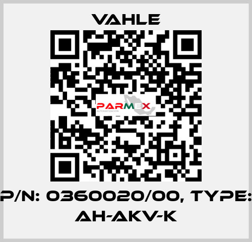 P/n: 0360020/00, Type: AH-AKV-K Vahle