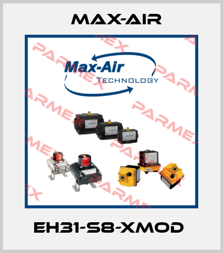 EH31-S8-XMOD  Max-Air