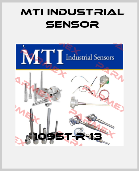 109ST-R-13  MTI Industrial Sensor