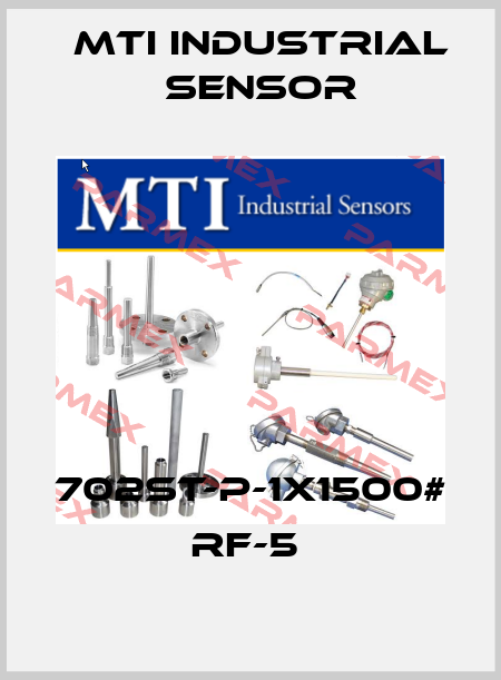 702ST-P-1X1500# RF-5  MTI Industrial Sensor