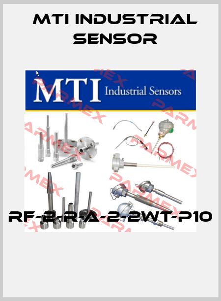 RF-2-R-A-2-2WT-P10  MTI Industrial Sensor