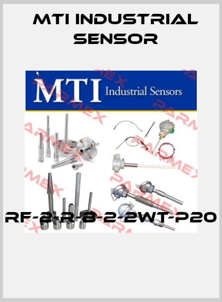 RF-2-R-B-2-2WT-P20  MTI Industrial Sensor