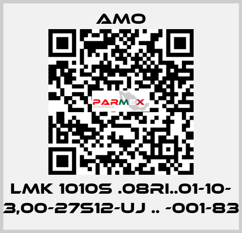 LMK 1010S .08RI..01-10- 3,00-27S12-UJ .. -001-83 Amo