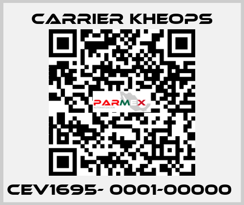 CEV1695- 0001-00000  Carrier Kheops