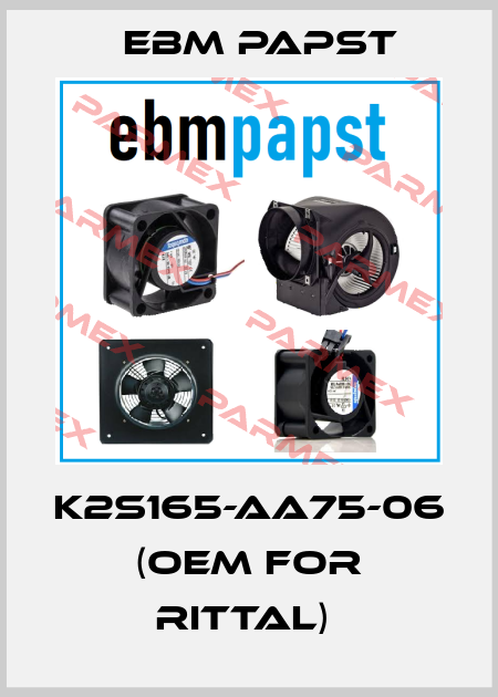 K2S165-AA75-06 (OEM for Rittal)  EBM Papst