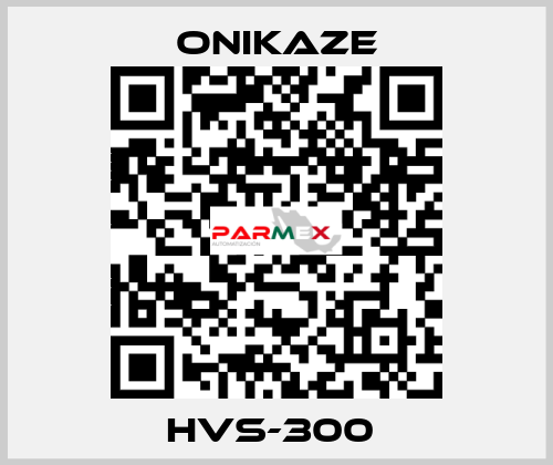 HVS-300  Onikaze