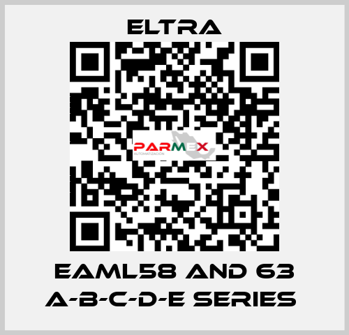 EAML58 AND 63 A-B-C-D-E SERIES  Eltra