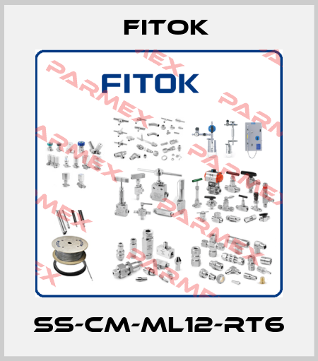 SS-CM-ML12-RT6 Fitok