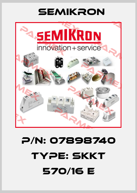 P/N: 07898740 Type: SKKT 570/16 E Semikron