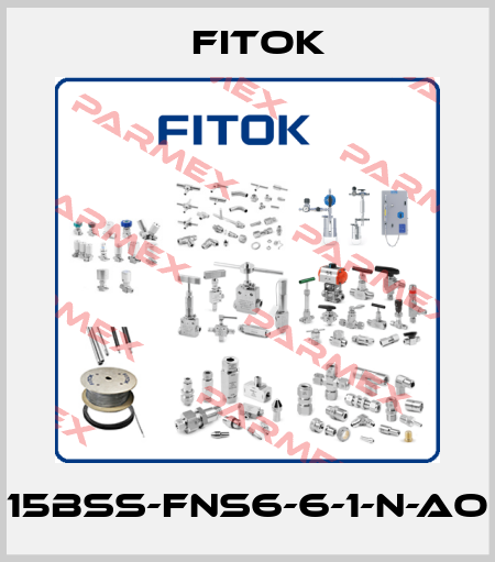15BSS-FNS6-6-1-N-AO Fitok