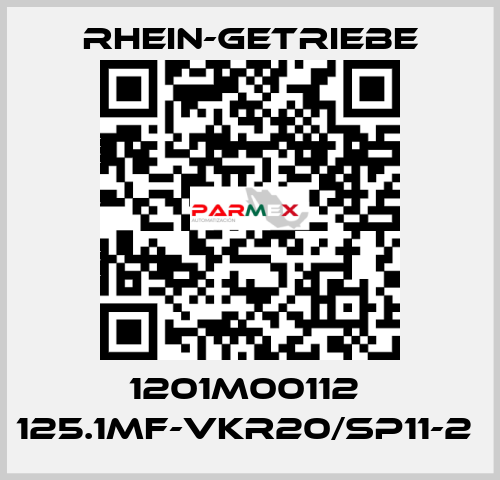 1201M00112  125.1MF-VKR20/SP11-2  Rhein-Getriebe