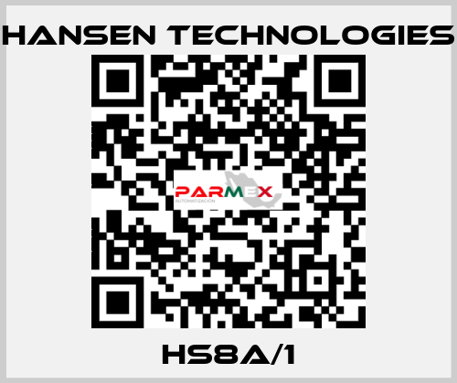 HS8A/1 HANSEN TECHNOLOGIES