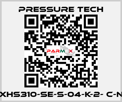 XHS310-SE-S-04-K-2- C-N Pressure Tech