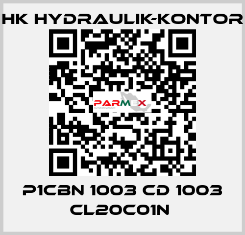 P1CBN 1003 CD 1003 CL20C01N  HK HYDRAULIK-KONTOR