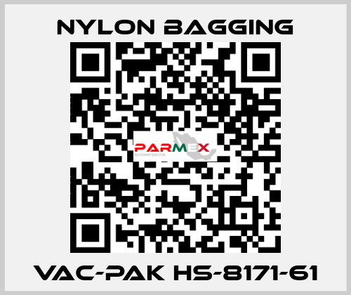 VAC-PAK HS-8171-61 Nylon Bagging