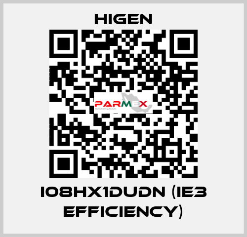 I08HX1DUDN (IE3 efficiency) Higen