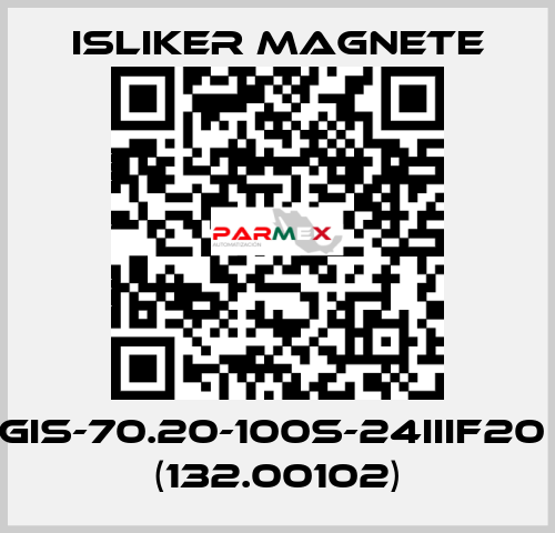 GIS-70.20-100S-24IIIF20  (132.00102) ISLIKER MAGNETE