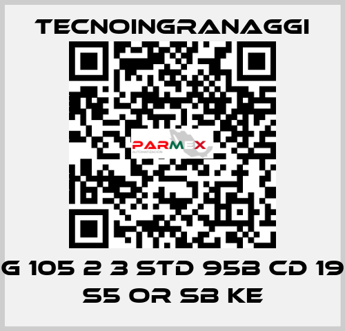 G 105 2 3 STD 95B CD 19 S5 OR SB KE TECNOINGRANAGGI