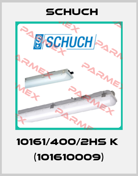10161/400/2HS k  (101610009) Schuch
