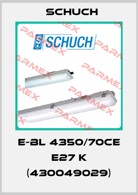 E-BL 4350/70CE E27 k (430049029) Schuch