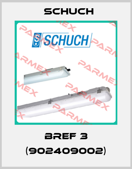 BREF 3 (902409002) Schuch