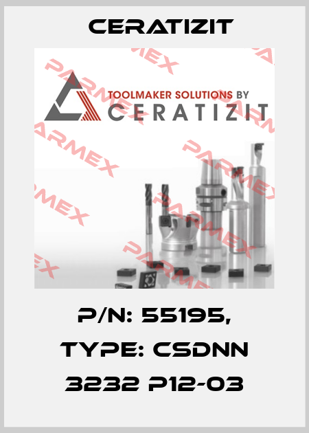 P/N: 55195, Type: CSDNN 3232 P12-03 Ceratizit