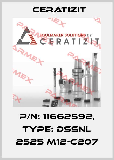 P/N: 11662592, Type: DSSNL 2525 M12-C207 Ceratizit