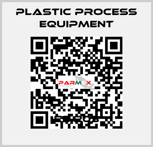 ES 203 PLASTIC PROCESS EQUIPMENT