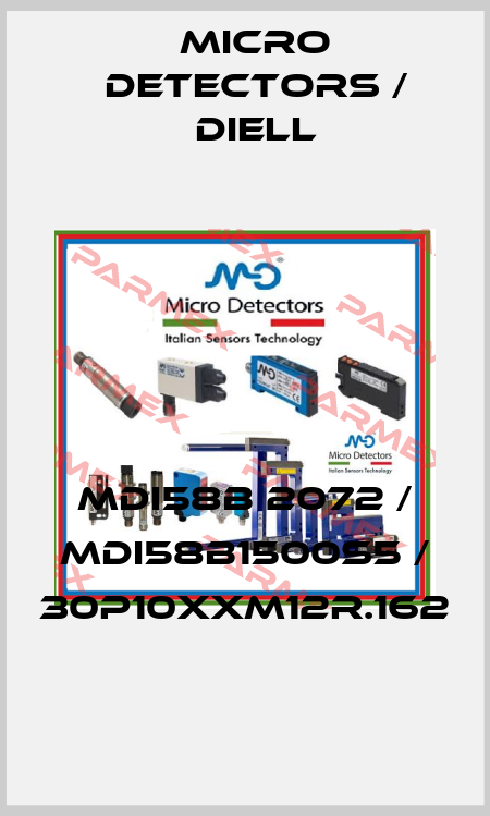 MDI58B 2072 / MDI58B1500S5 / 30P10XXM12R.162
 Micro Detectors / Diell