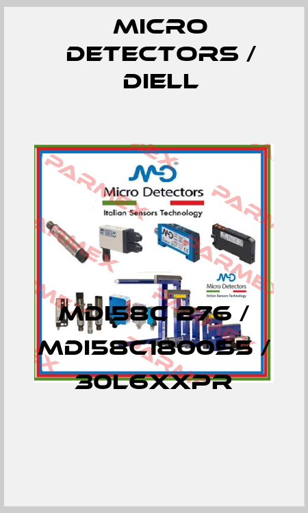 MDI58C 276 / MDI58C1800S5 / 30L6XXPR
 Micro Detectors / Diell