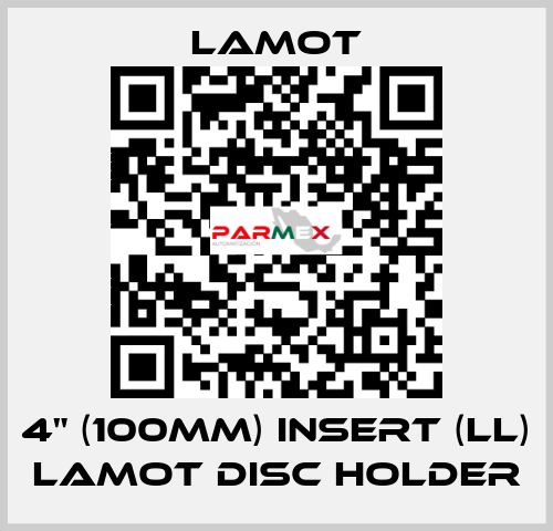 4" (100mm) Insert (LL) LaMOT Disc Holder Lamot