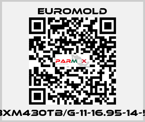 3XM430TB/G-11-16.95-14-5 EUROMOLD