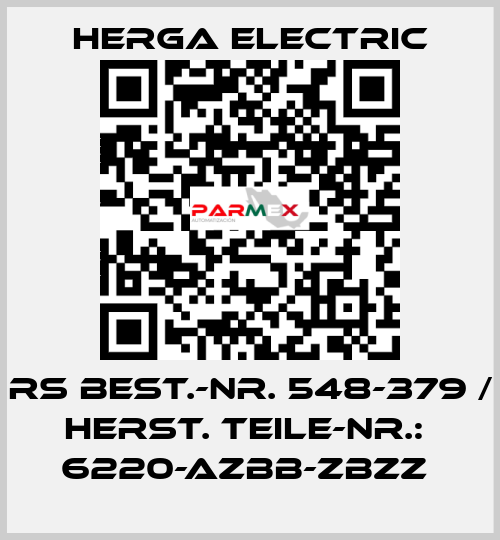 RS BEST.-NR. 548-379 / HERST. TEILE-NR.:  6220-AZBB-ZBZZ  Herga Electric