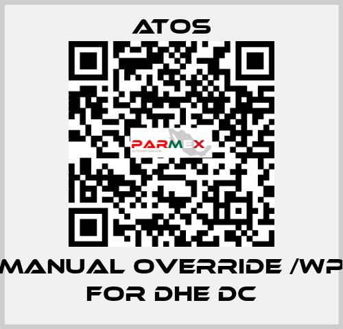 Manual override /WP for DHE DC Atos